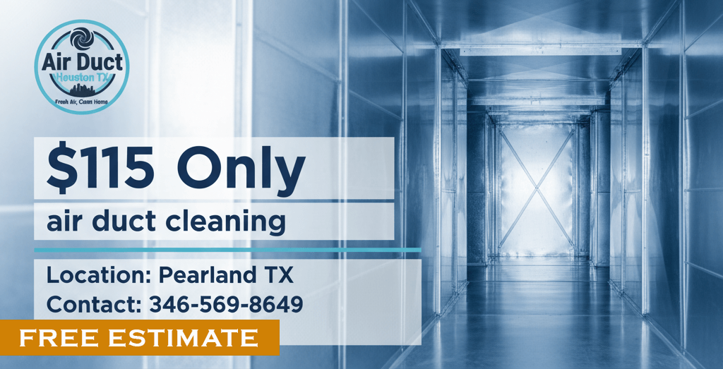   $115 Only air duct cleaning coupon from Pearland Air Ducts Cleaning TX  for professional home vent service